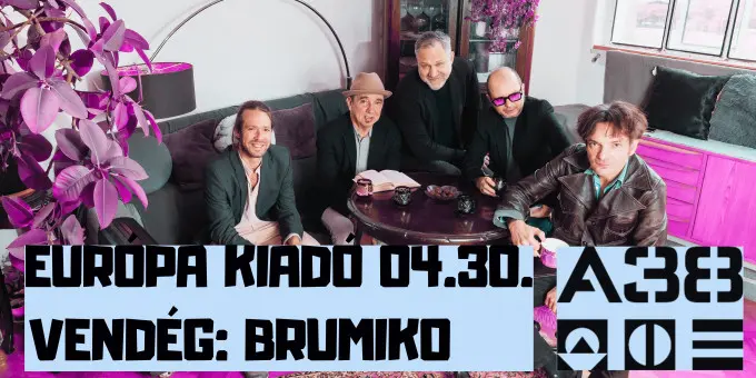 Európa Kiadó, vendég: BRUMIKO