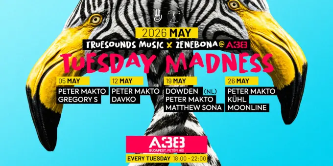 Tuesday Madness • Work Off Party koncert Budapesten (A38 Hajó)