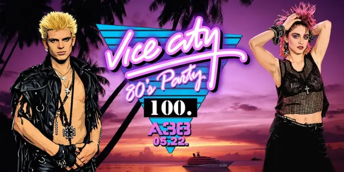 Vice City 80's Party 100 koncert Budapesten (A38 Hajó)