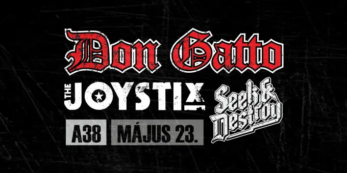 Don Gatto, The Joystix, Seek & Destroy (A)