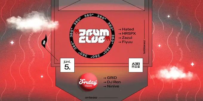 Drum Club 360 // Friday w/ Grid koncert Budapesten (A38 Hajó)