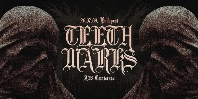 Teeth Marks, vendég: Defied, Kazal koncert Budapesten (A38 Hajó)
