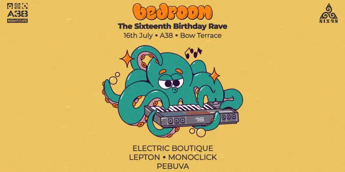 Bedroom - The Sixteenth Birthday Rave: Electric Boutique, Lepton, Monoclick, Pebuva koncert Budapesten (A38 Hajó)