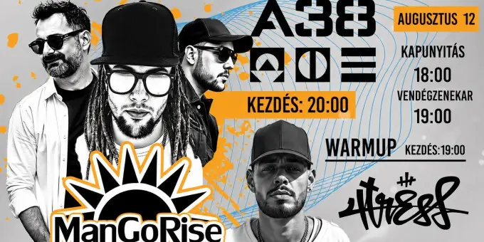 ManGoRise X 4Tress koncert Budapesten (A38 Hajó)