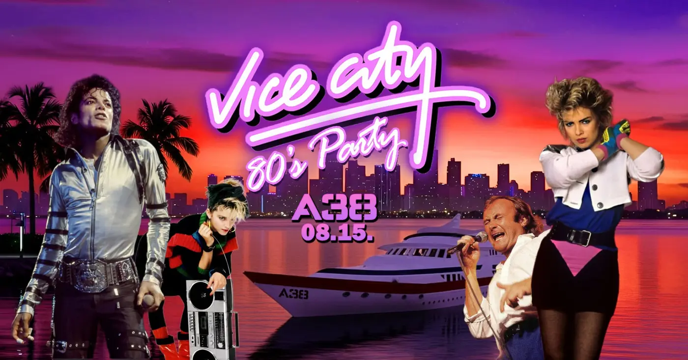 Vice City 80's Party koncert Budapesten (A38 Hajó)