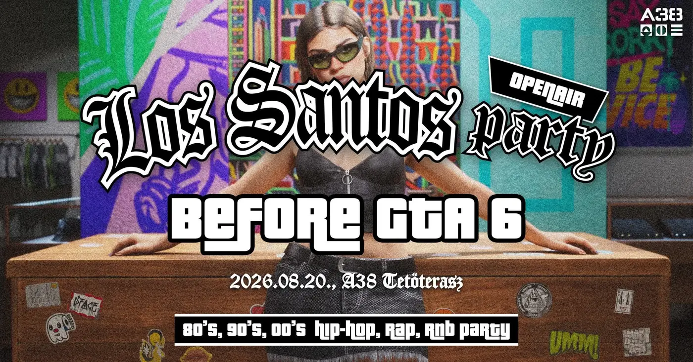 Los Santos Party - Before GTA 6 - Fireworks After koncert Budapesten (A38 Hajó)