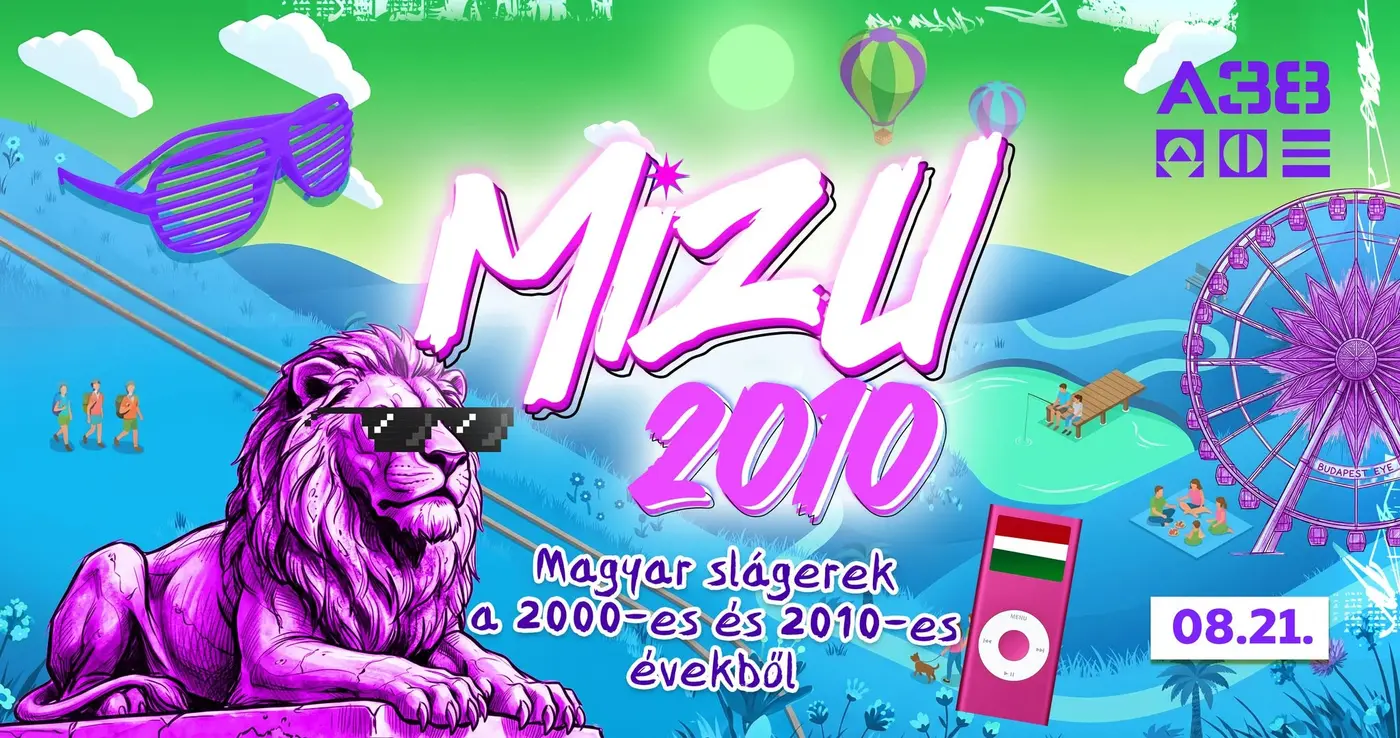 MIZU 2010-es évek! Lehet zöld az ég... Magyar buli Y2K & 2010 koncert Budapesten (A38 Hajó)