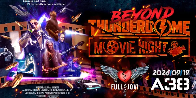 A legnagyobb mozifilm slágerek a Thunderdome Movie Night és a Best of Bon Jovi by FullJovi előadásában! koncert Budapesten (A38 Hajó)