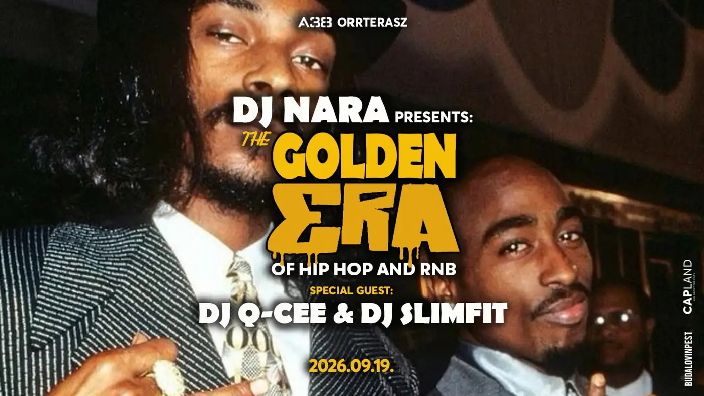 Dj Nara presents: The Golden Era of Hip-Hop and R'n'B koncert Budapesten (A38 Hajó)