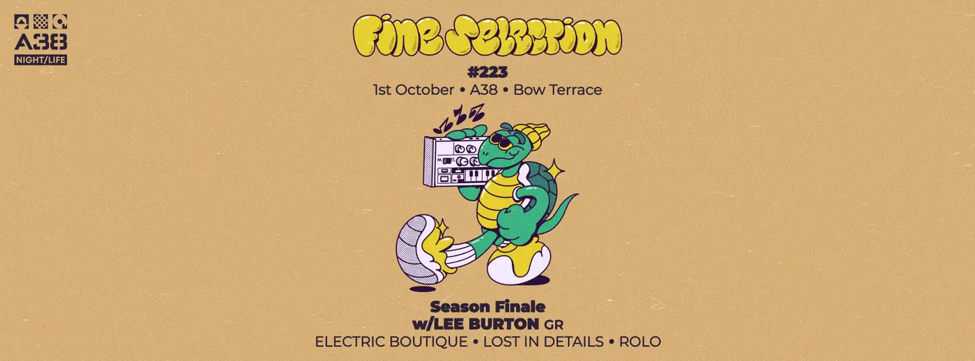 Fine Selection #223 - Season Finale w/LEE BURTON (GR), Electric Boutique, Lost In Details, Rolo koncert Budapesten (A38 Hajó)