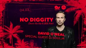 NO DIGGITY – Classic Hip Hop & R&B Night  / David O’Neal + Special Guest: DJ Soulja