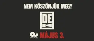 Nem köszönjük meg? DE! @ Akvárium Klub koncert Budapesten (Akvárium Klub)