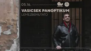VASICSEK PANOPTIKUM LEMEZBEMUTATÓ