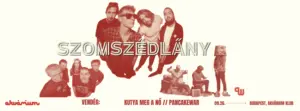 Szomszédlány koncert Budapesten (Akvárium Klub)