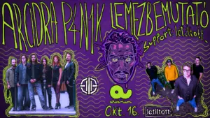 Arcidra P4N1k lemezbemutató support: letiltott_ koncert Budapesten (Akvárium Klub)