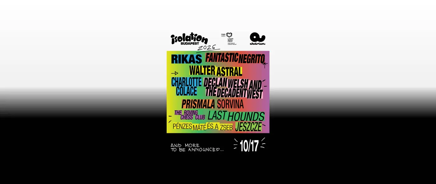 Isolation Budapest 2026 koncert Budapesten (Akvárium Klub)