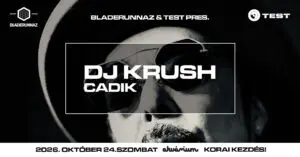 TEST pres. DJ Krush koncert Budapesten (Akvárium Klub)