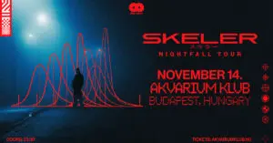 SKELER – Nightfall World Tour koncert Budapesten (Akvárium Klub)