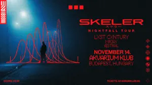 SKELER – Nightfall World Tour // supports: LXST CXNTURY, MRJay, ÆSTRAL koncert Budapesten (Akvárium Klub)