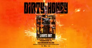 Dirty Honey | Budapest 2027 koncert Budapesten (Akvárium Klub)