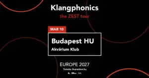Klangphonics koncert Budapesten (Akvárium Klub)