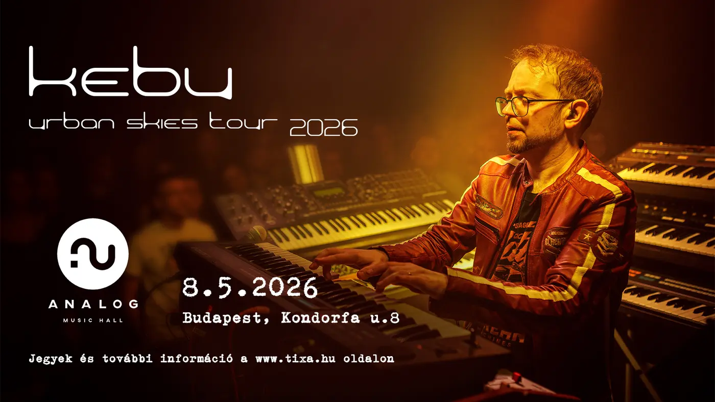 Kebu - Urban Skies Tour 2026 - koncert Budapesten (Analog Music Hall)