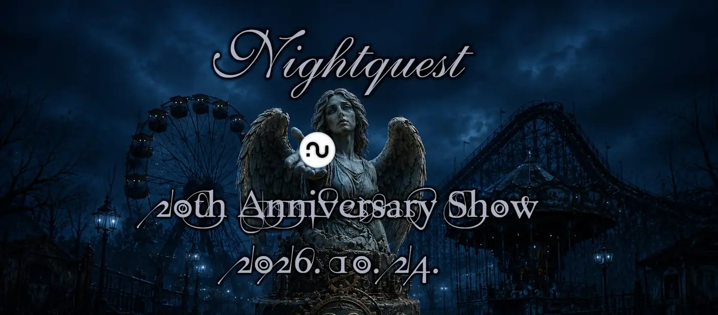 NIGHTQUEST 20. JUBILEUM koncert Budapesten (Analog Music Hall)