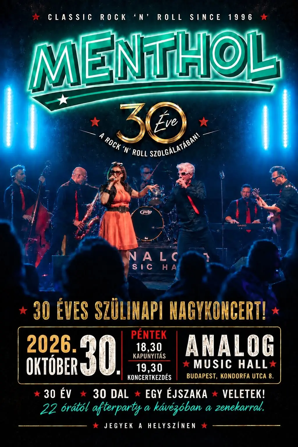 30 ÉV ROCK & ROLL - MENTHOL NAGYKONCERT - AFTERPARTY koncert Budapesten (Analog Music Hall)