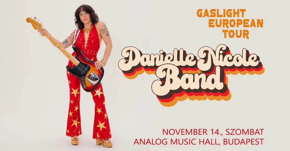 Danielle Nicole Band: Gaslight European Tour 2026 || koncert Budapesten (Analog Music Hall)