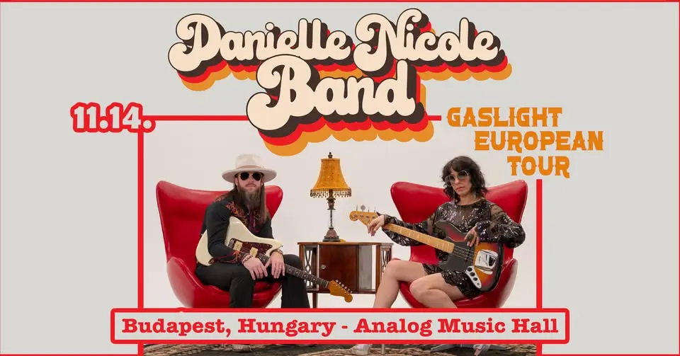 Danielle Nicole Band: Gaslight European Tour 2026 || koncert Budapesten (Analog Music Hall)