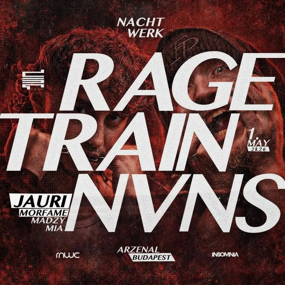 NACHTWERK | 05.01. | RAGETRAIN | NVNS rave esemény Budapesten