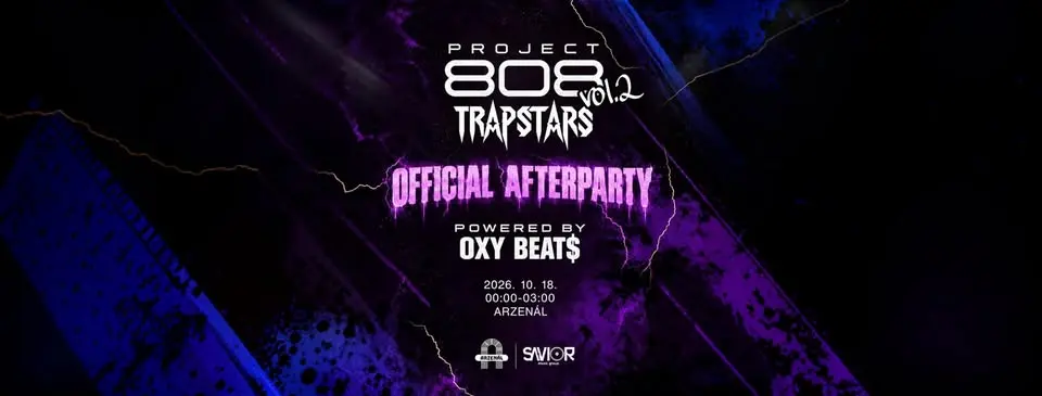 PROJECT 808 vol. 2 AFTERPARTY by 0xy Beat$ koncert Budapesten (Arzenál Budapest)