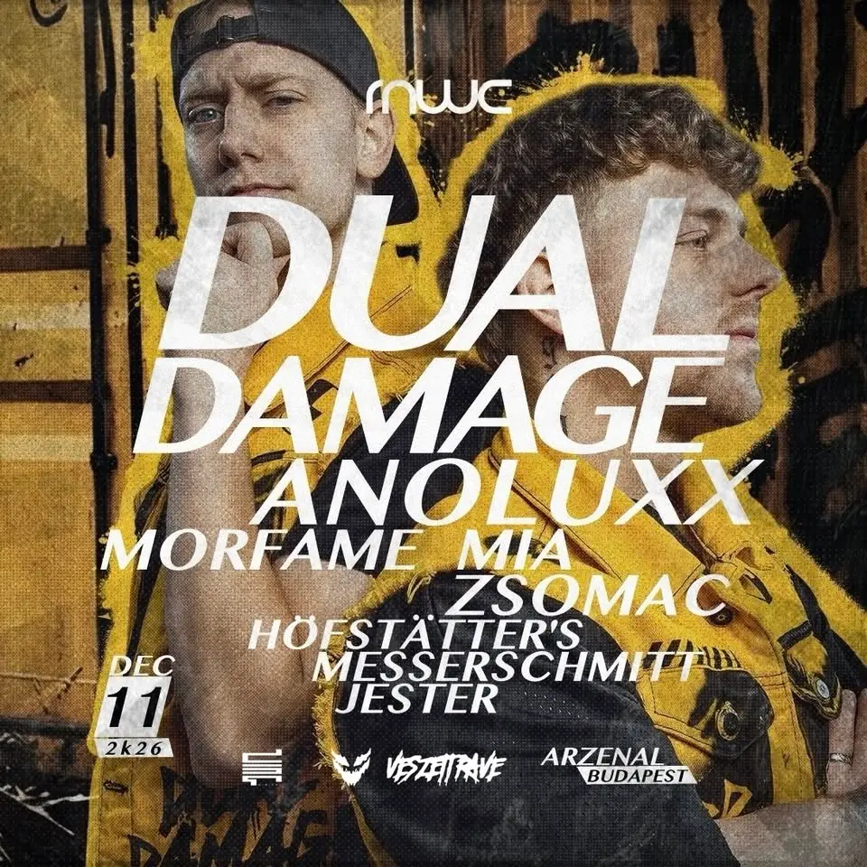 RAWE I DUAL DAMAGE I ANOLUXX I 12.11. I ARZENÁL I koncert Budapesten (Arzenál Budapest)