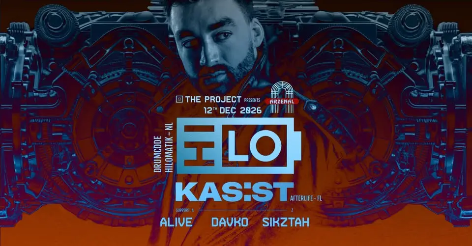 The Project x Arzenál w/ HI-LO (Drumcode - NL) - KAS:ST (Afterlife - FR) koncert Budapesten (Arzenál Budapest)