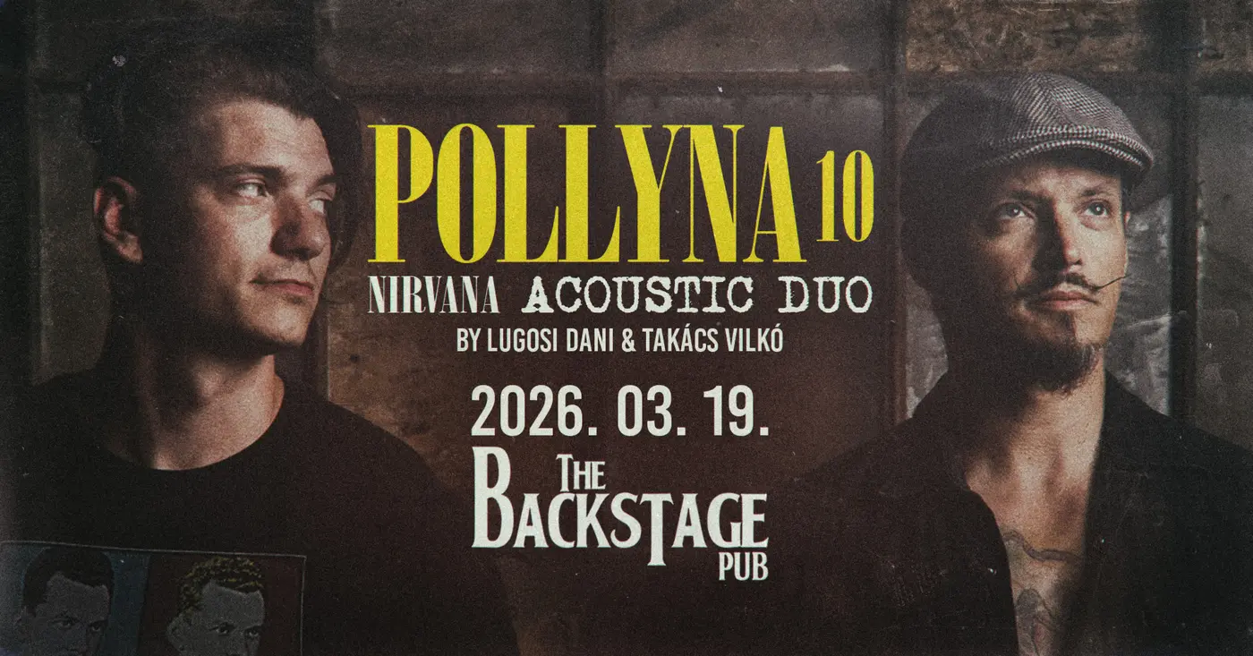 Pollyna 10 💥 Nirvana Acoustic Duo 💥 Lugosi Dani & Takács Vilkó 💥