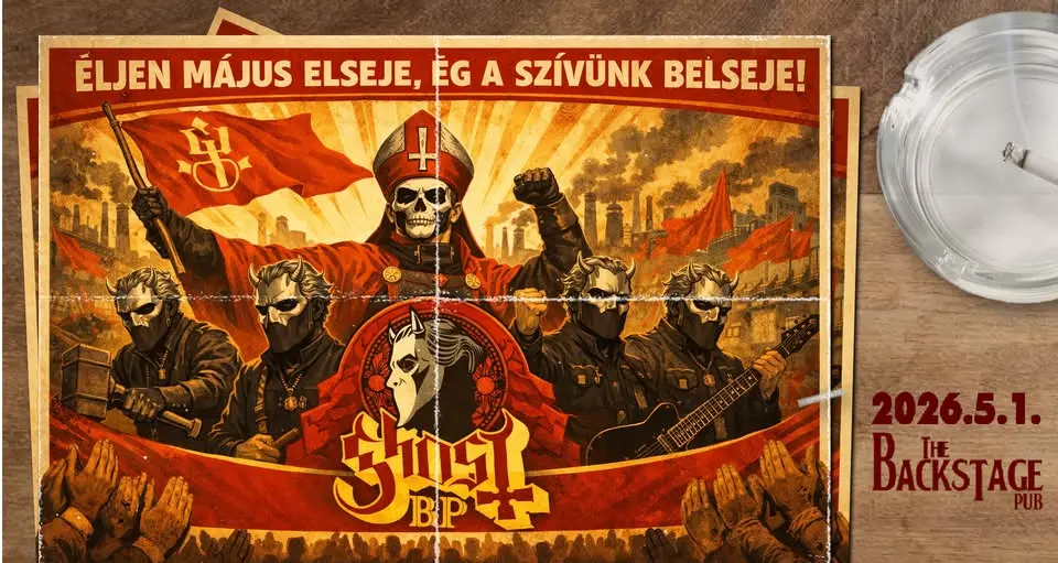 GHOST BP. - Éljen május elseje koncert Budapesten (BackStage Pub)