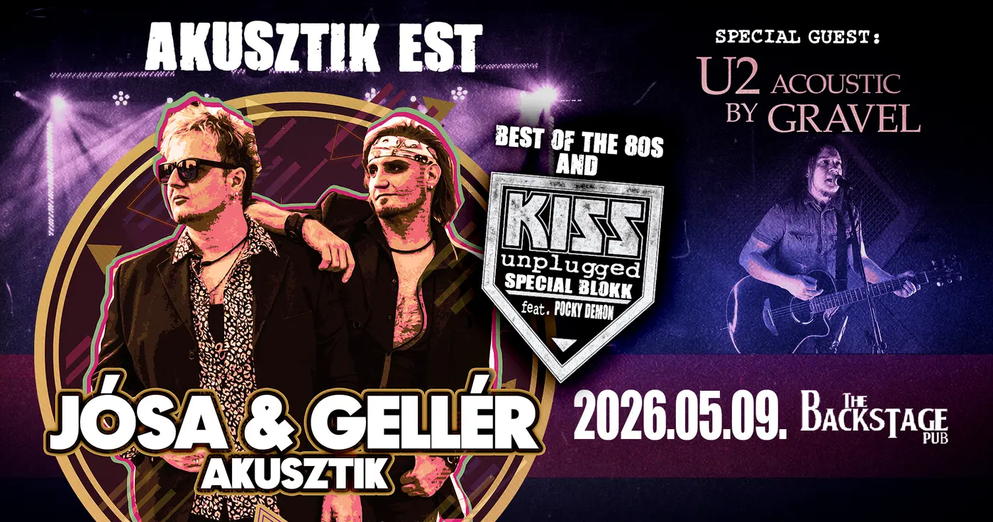 Jósa & Gellér Acoustic / U2 by Gravel - koncert Budapesten (BackStage Pub)