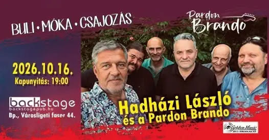 BackStage Pub- Hadházi László és a  Pardon Brandorock koncert Budapesten