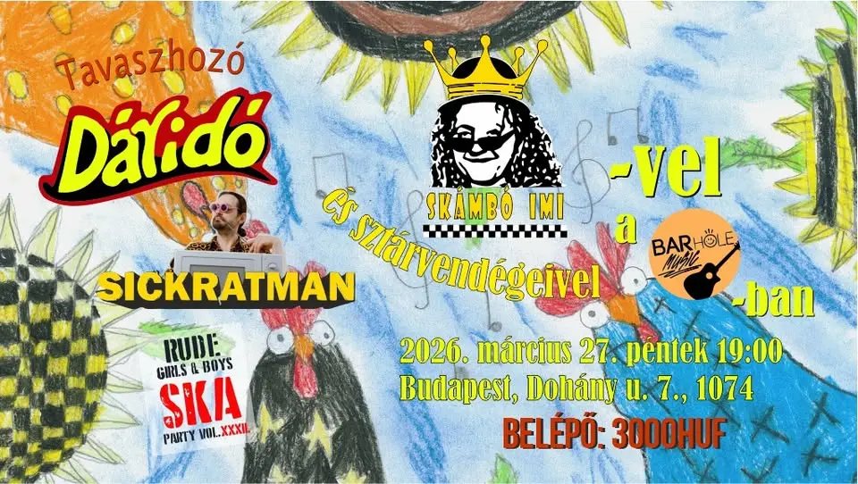 TAVASZHOZÓ DÁRIDÓ SKÁMBÓ IMIVEL ÉS... /SICKRATMAN