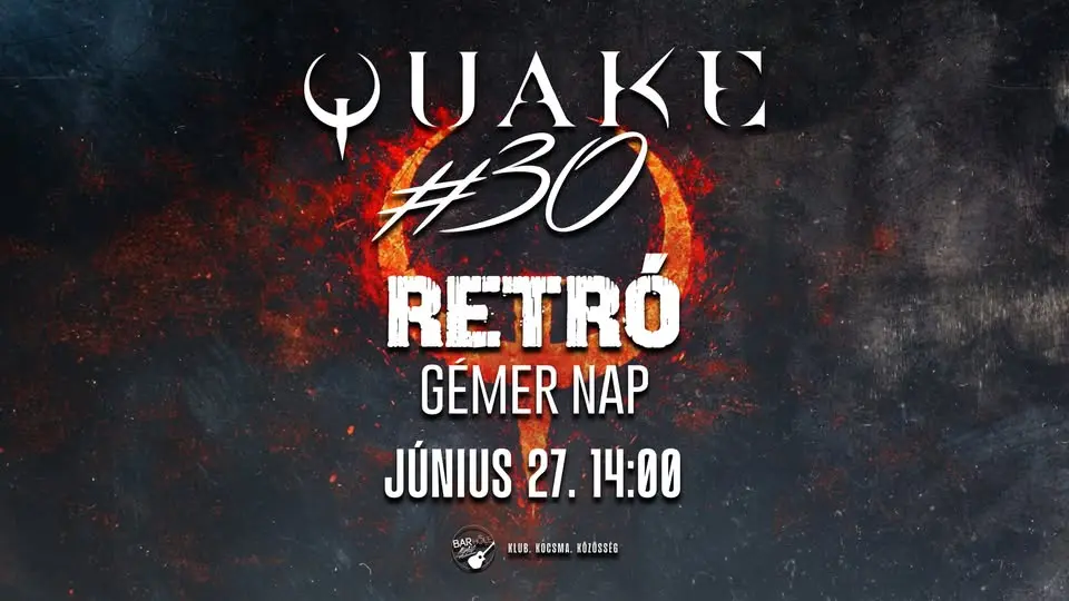 Quake #30 - RETRO GÉMER NAP koncert Budapesten (BAR Hole Music)