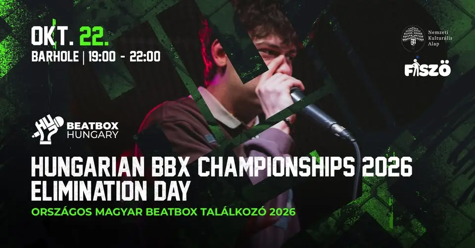 Hungarian BBX Championships '26 - ELIMINATION DAY / Országos Magyar Beatbox Találkozó 2026 koncert Budapesten (BAR Hole Music)