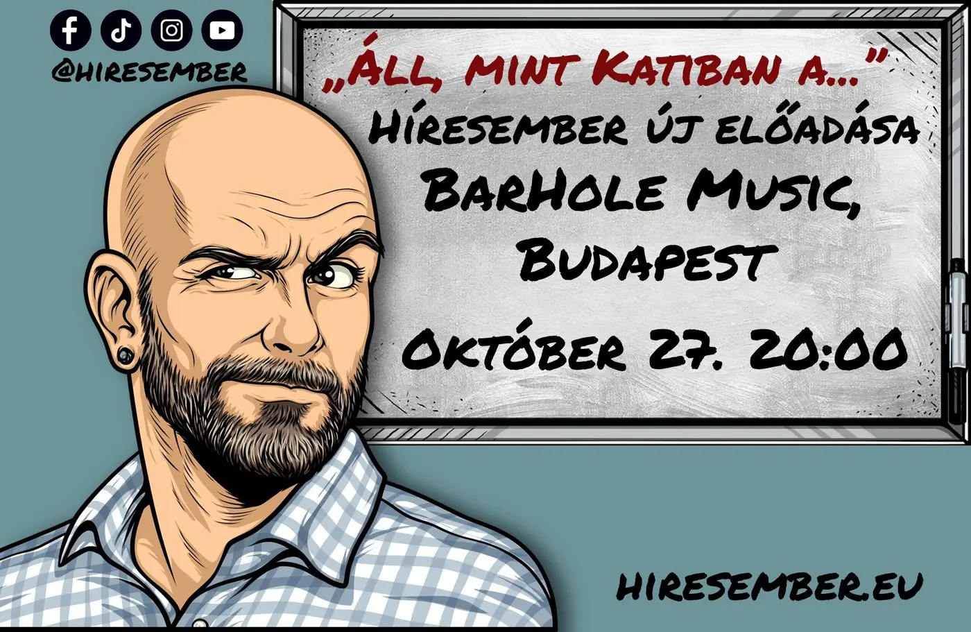 Áll, mint Katiban a ...rock koncert Budapesten