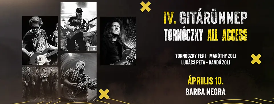 IV. GITÁRÜNNEP - Tornóczky All Access