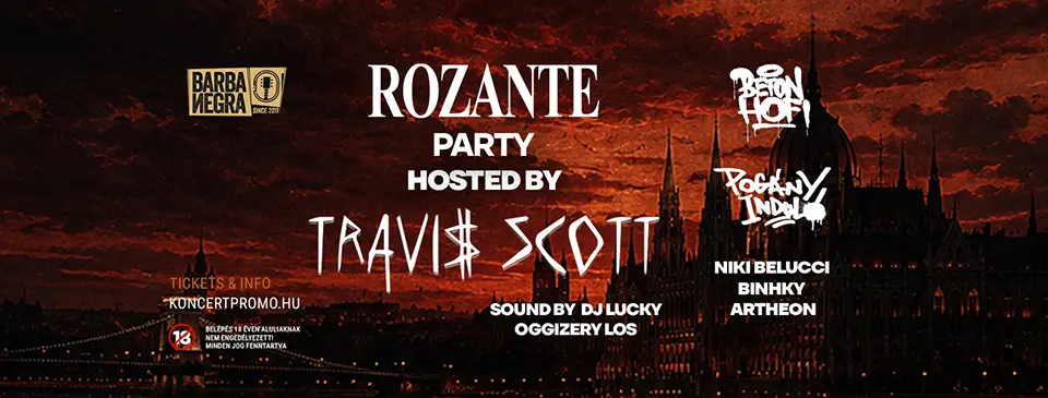 Rozante Party hosted by Travis Scott koncert Budapesten (Barba Negra)