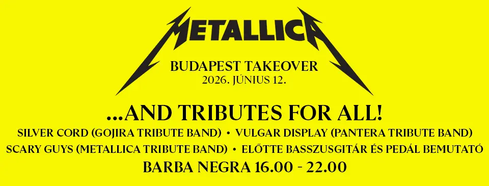 ...AND TRIBUTES FOR ALL! koncert Budapesten (Barba Negra)