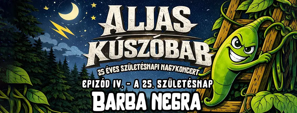 ALJAS KÚSZÓBAB - 25 Éves Születésnapi Nagykoncert