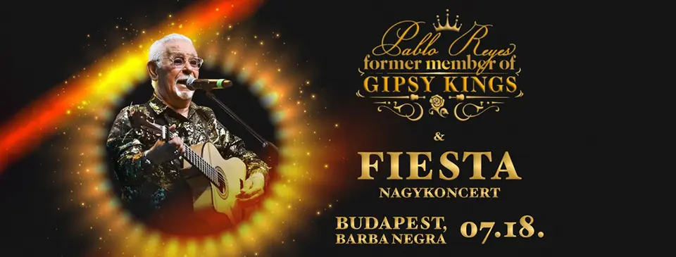 PABLO REYES (Gipsy Kings) & FIESTA