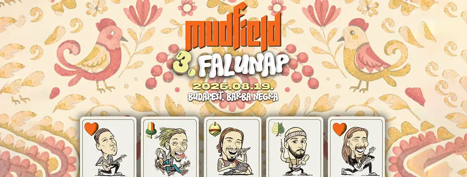 MUDFIELD - III. Falunap Budapesten koncert Budapesten (Barba Negra)