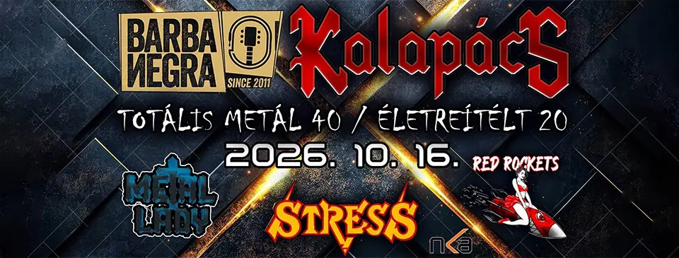 KALAPÁCS koncert Budapesten (Barba Negra)