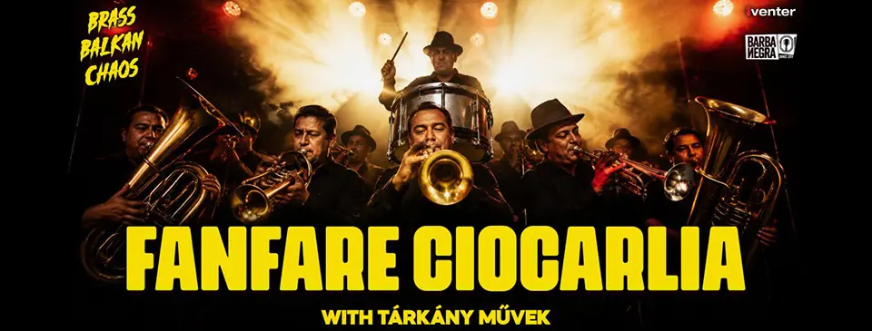 FANFARE CIOCARLIA LIVE with Tárkány Művek koncert Budapesten (Barba Negra)